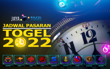 Jadwal Pasaran Togel 2022 di Jayatogel